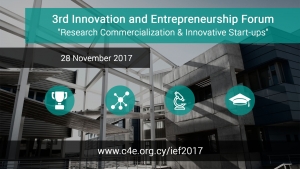 3rd Innovation &amp; Entrepreneurship Forum (IEF2017)